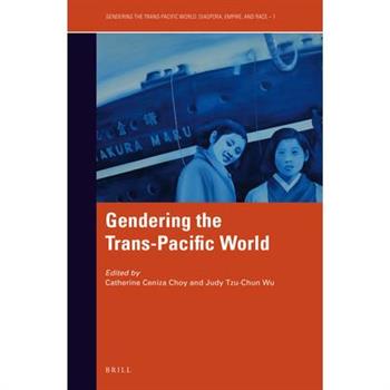 Gendering the Trans-Pacific World