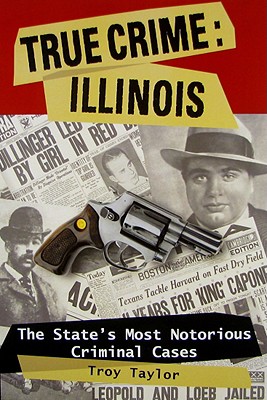 True Crime, Illinois
