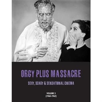 Orgy Plus Massacre 3