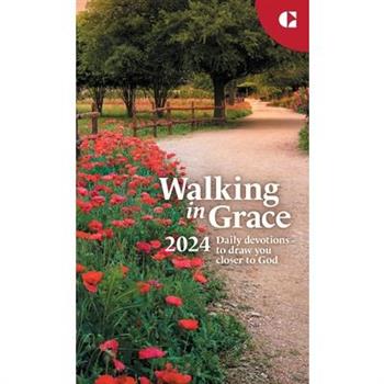 Walking in Grace 2024