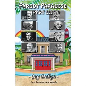 Parody Paradise, Part III