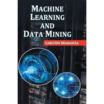 Machine Learning and Data Mining