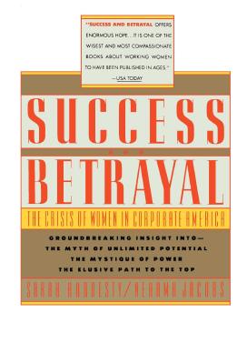Success and Betrayal