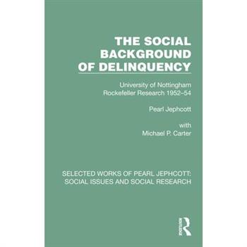 The Social Background of Delinquency