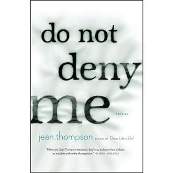 Do Not Deny Me