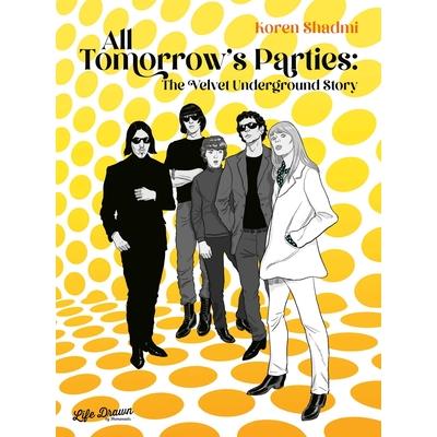 All Tomorrow’s Parties: The Velvet Underground Story