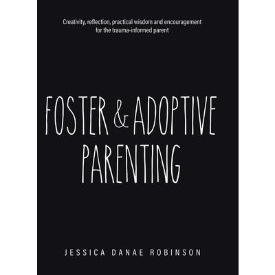 Foster & Adoptive Parenting