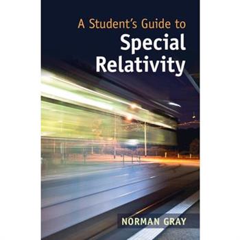 A Student's Guide to Special Relativity