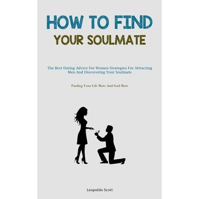 How To Find Your Soulmate