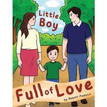 Little Boy Full of Love