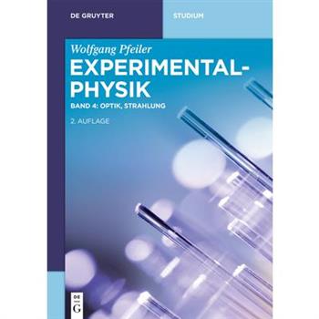 Optik, Strahlung