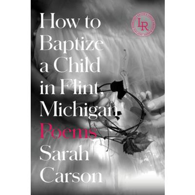 How to Baptize a Child in Flint, Michigan