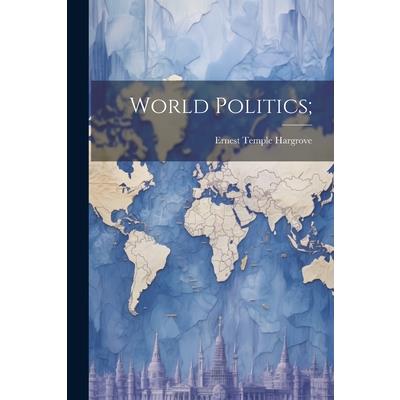 World Politics;