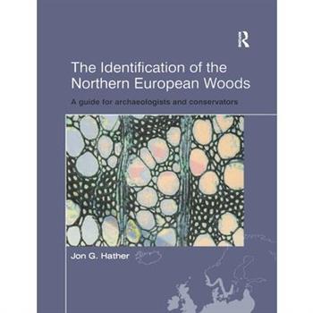 The Identification of Northern European Woods
