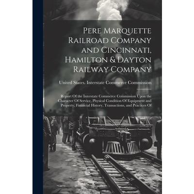 Pere Marquette Railroad Company and Cincinnati, Hamilton & Dayton Railway Company