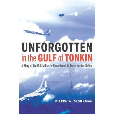 Unforgotten in the Gulf of Tonkin