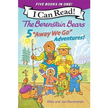 The Berenstain Bears: Five Away We Go Adventures!