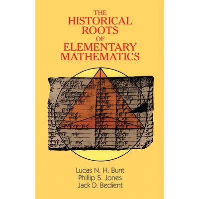 The Historical Roots of Elementary Mathematics