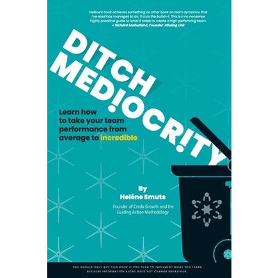 Ditch Mediocrity