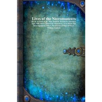 Lives of the Necromancers