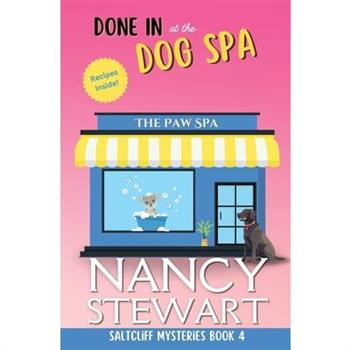 Done In at the Dog Spa