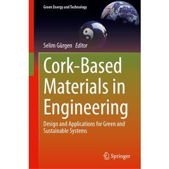 Cork-Based Materials in Engineering