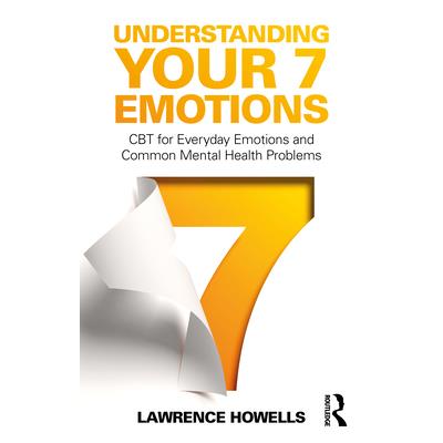 Understanding Your 7 Emotions