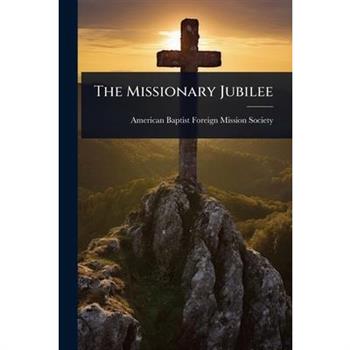 The Missionary Jubilee