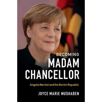 Becoming Madam Chancellor