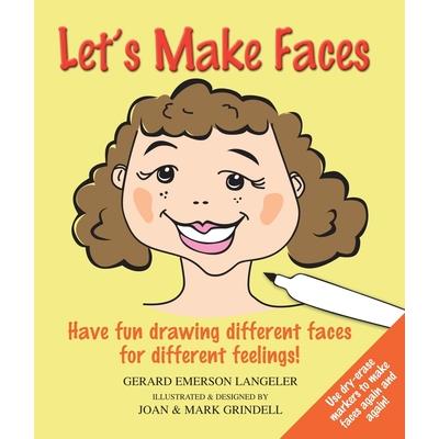 Let’s Make Faces