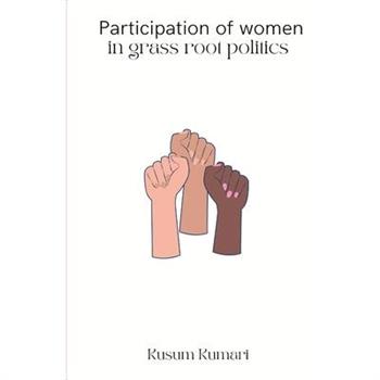 Participation of women in grass root politics