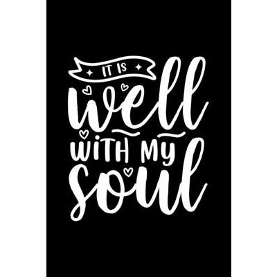It Is Well With My Soul