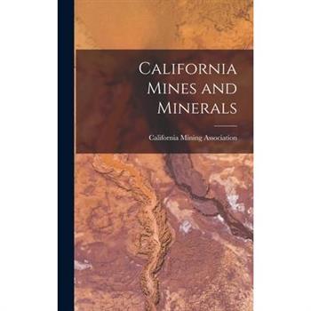 California Mines and Minerals