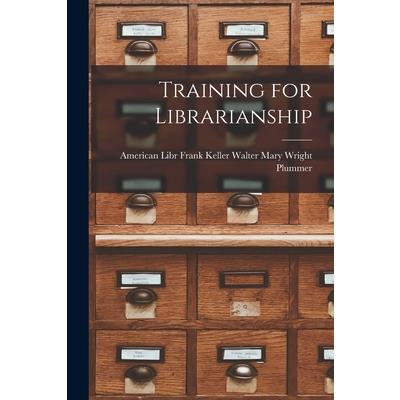 Training for Librarianship