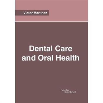 Dental Care and Oral Health