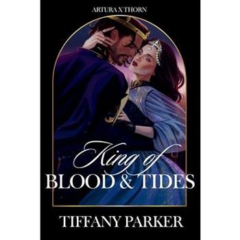 King of Blood & Tides