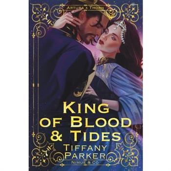King of Blood & Tides