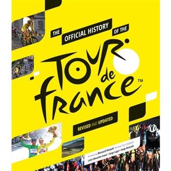 The Official History of the Tour de France