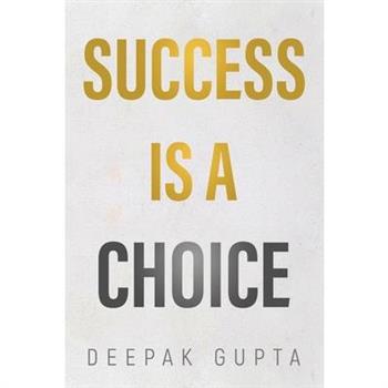 Success is a Choice