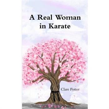 A Real Woman in Karate