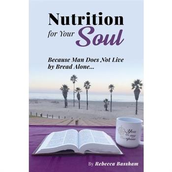 Nutrition For Your Soul