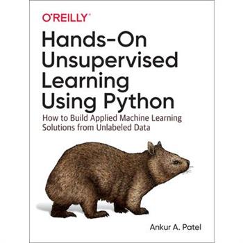 Hands-on Unsupervised Learning Using Python
