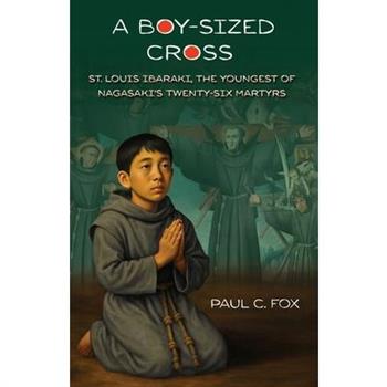 A Boy-Sized Cross