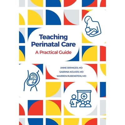 Teaching Perinatal Care