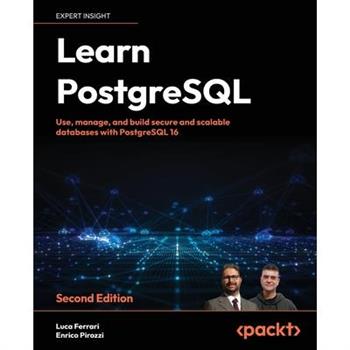 Learn PostgreSQL - Second Edition