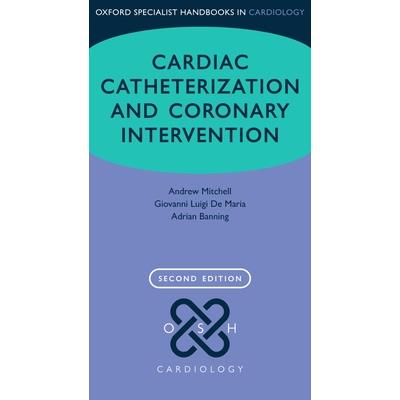 Cardiac Catheterization and Coronary Intervention