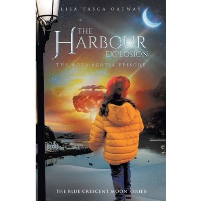 The Harbour Explosion