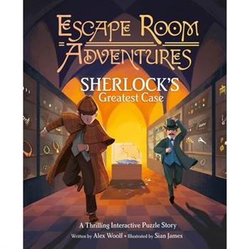 Escape Room Adventures: Sherlock's Greatest Case