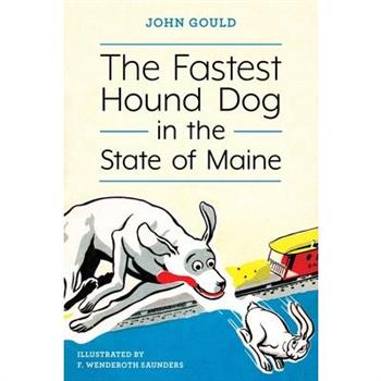 The Fastest Hound Dog in the State of Maine