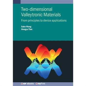 Two-dimensional Valleytronic Materials